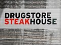 Vignette du restaurant Drugstore Steakhouse