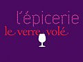 Vignette du restaurant L'Epicerie du Verre Volé