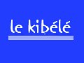 Vignette du restaurant Kibélé