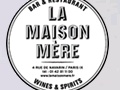 Vignette du restaurant La Maison Mère