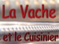 Vignette du restaurant La Vache et le Cuisinier
